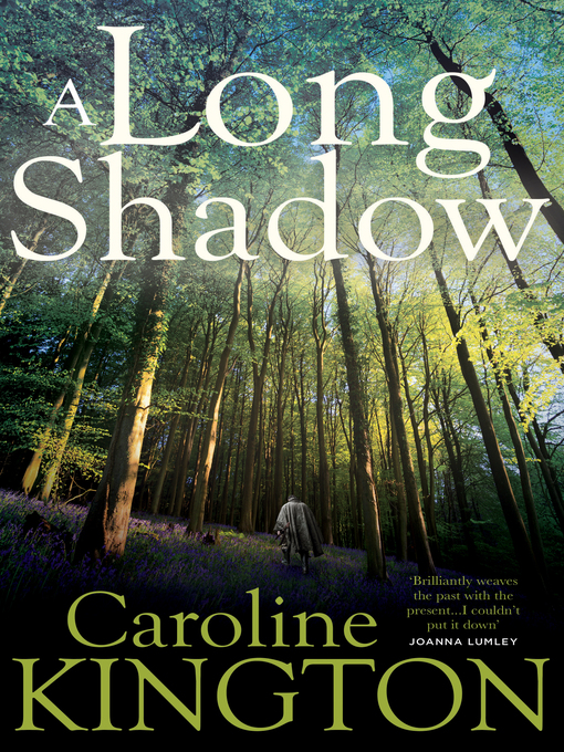 Title details for A Long Shadow by Caroline Kington - Available